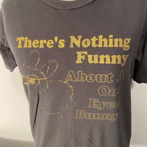 Grey There's Nothing Funny Local Celebrity Tee